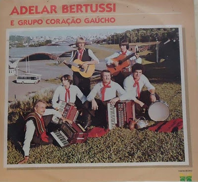 Adelar Bertussi e Grupo Coração Gaúcho